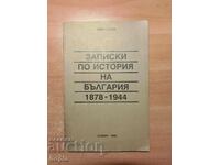 NOTES ON THE HISTORY OF BULGARIA 1878-1944