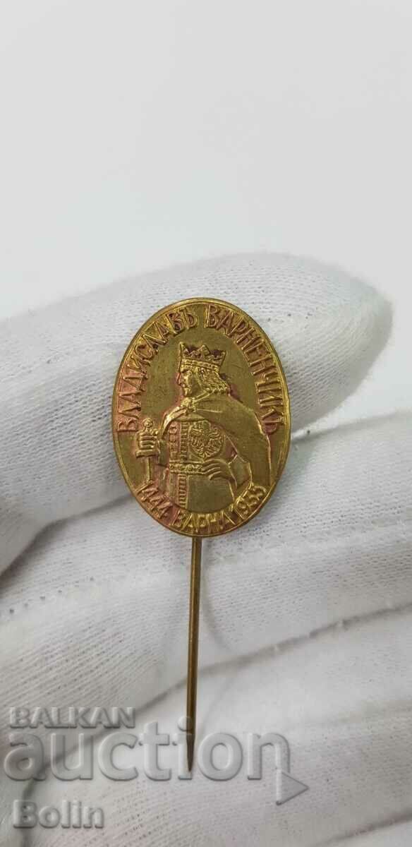 Însemne regale bulgare, insigna Vladislav Varnenchik 1935