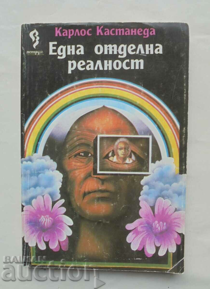 O realitate separată - Carlos Castaneda 1992