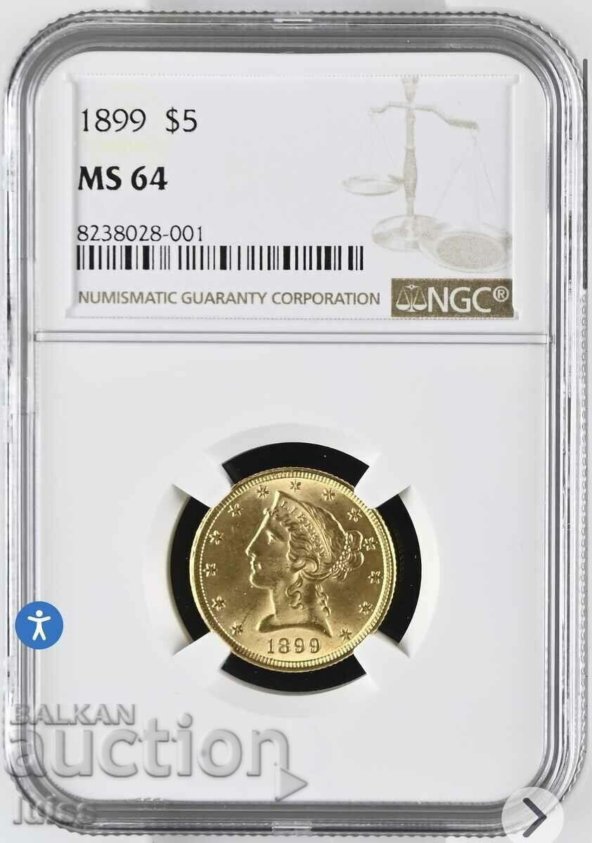 NGC MS64 Американски 5 Долара 1899г. Liberty Head, Злато