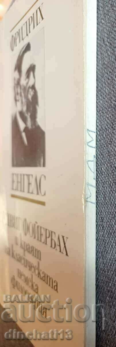 Ludwig Feuerbach and the End of Classical German Philosophy - 5 Ludwig Feuerbach and the End of Classical German Philosophy - 5