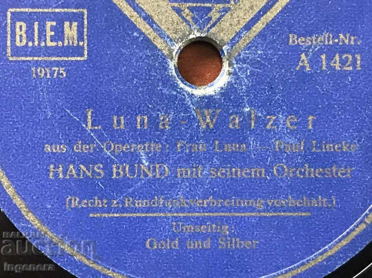 BAKELITE SHELLAC RECORD - LEHAR, LINKE with price 9.00 BGN | € 4.60 BAKELITE SHELLAC RECORD - LEHAR, LINKE with price 9.00 BGN | € 4.60