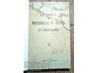 ПИСМАТА НА ВОЕННОПЛЕННИЦИТЕ В БЪЛГАРИЯ 1918 Г.