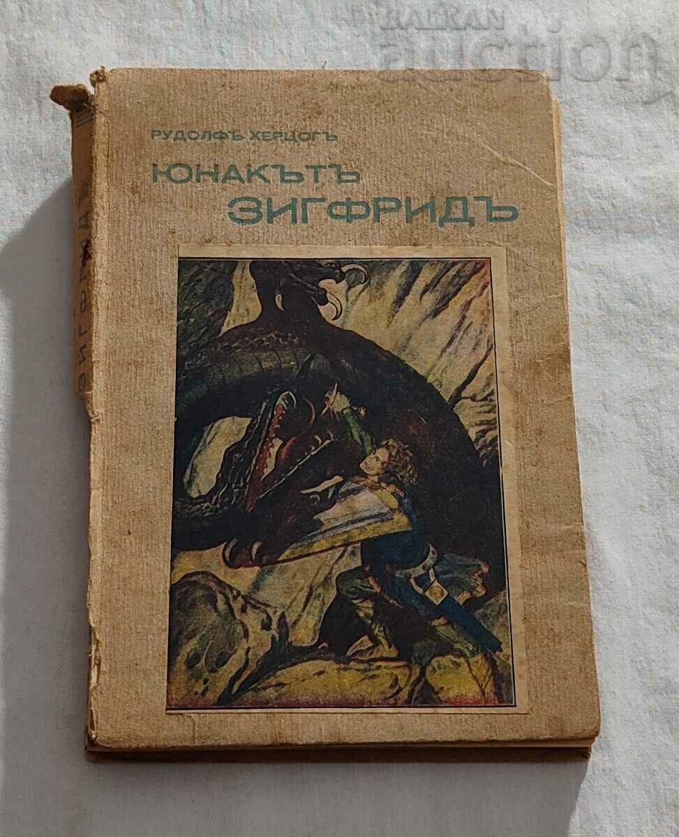 THE HERO SIEGFRID RUDOLPH HERZOG THE HERO SIEGFRID RUDOLPH HERZOG