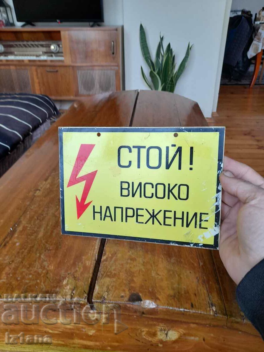 Auction  Old sign Stay High Voltage