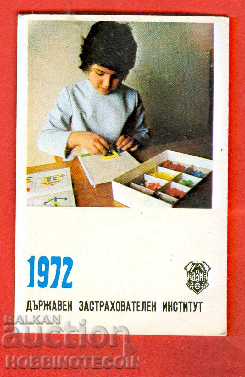 CALENDAR - INSTITUTUL DE STAT DE ASIGURARI DZI - 1972