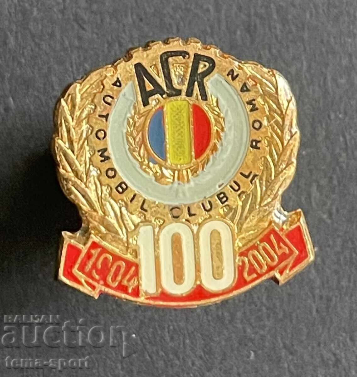 877 Румъния знак 100г. Румънски автомобилен съюз 2004