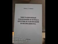 Tendințele migrației și lupta împotriva xenofobiei și neofascismului