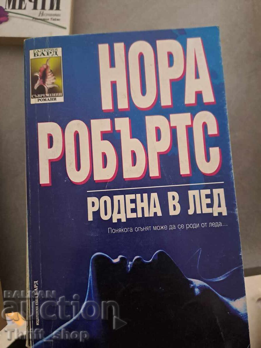 Născută în Ice Nora Roberts