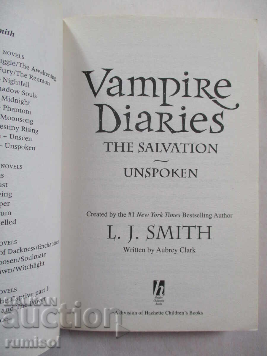 Аукцион The Vampire Diaries: The Salvation 2: Unspoken, L. J. Smith Аукцион The Vampire Diaries: The Salvation 2: Unspoken, L. J. Smith