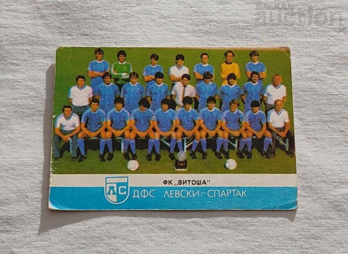 CALENDARUL FC "VITOSHA" DFS "LEVSKI SPARTAK" 1988/