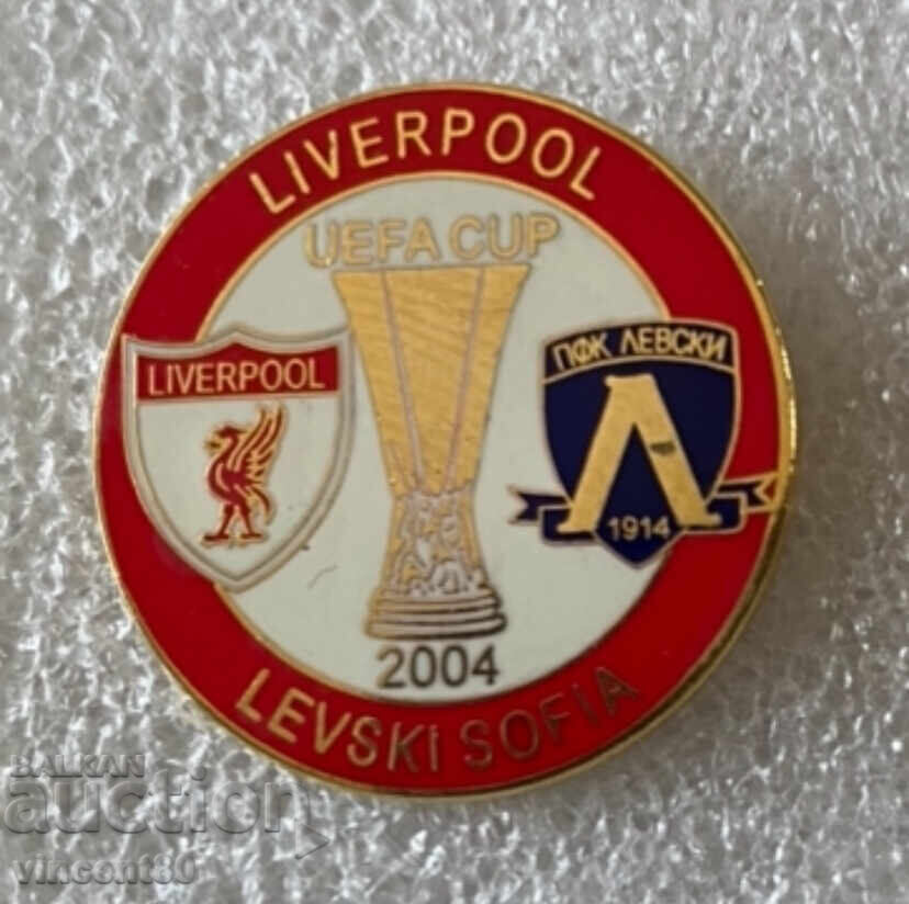 Значка футбол Левски София Liverpool UEFA cup 2004