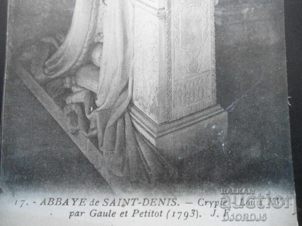 Old postcard, ABBAYE de SAINT-DENIS. - Crupte - Louis 16 with price 5.00 BGN | € 2.56