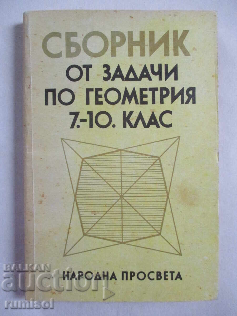 Collection of geometry problems for grades 7-10 - Kosta Kolarov