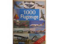 1000 Flugzeuge - 1000 avioane