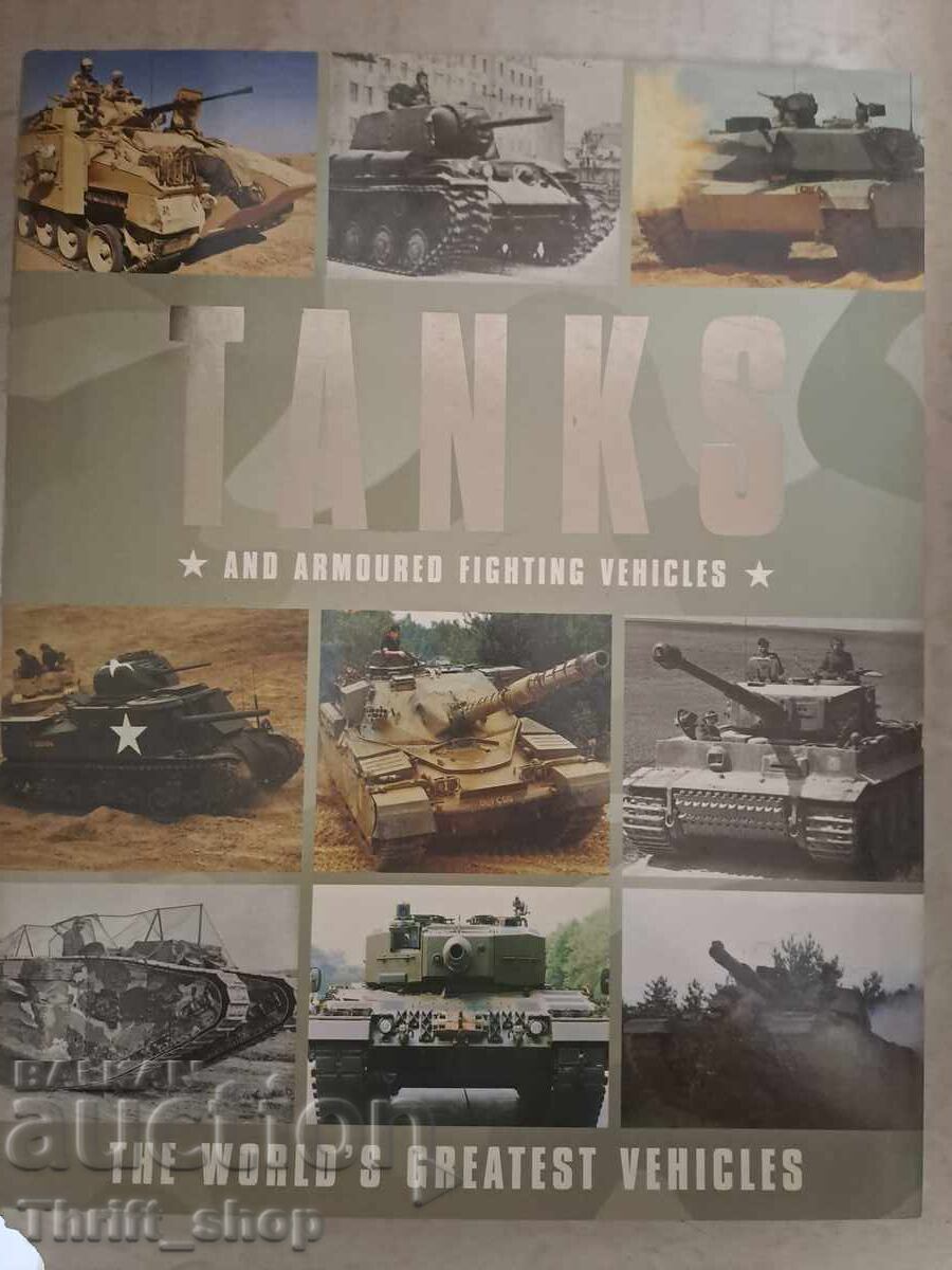 Tanks and Armored Fighting Vehicles