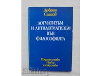 Dogmatism and anti-dogmatism in philosophy - Dobrin Spasov