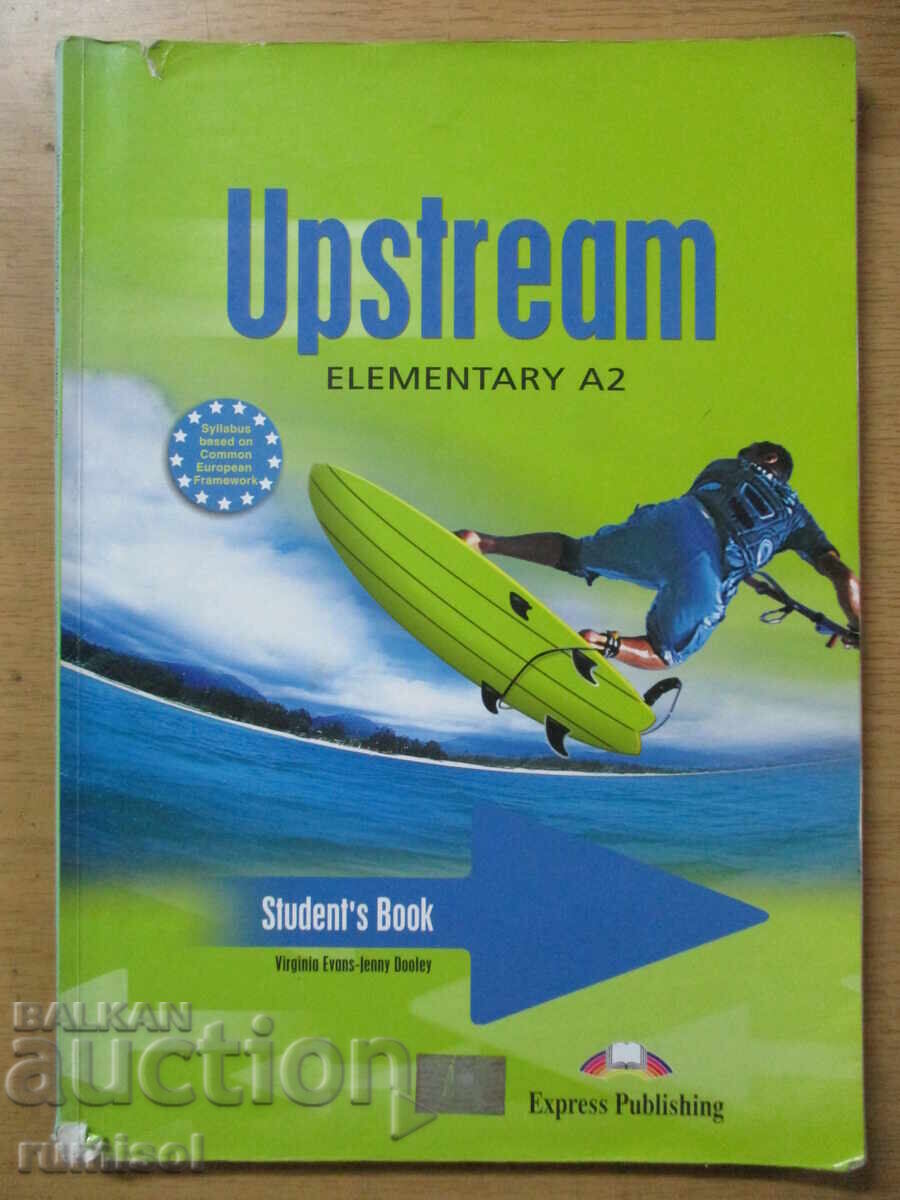 Upstream - Cartea elevului - Elementar A2, Virginia Evans