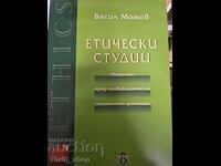 Ethical Studies Vasil Momov + autograph