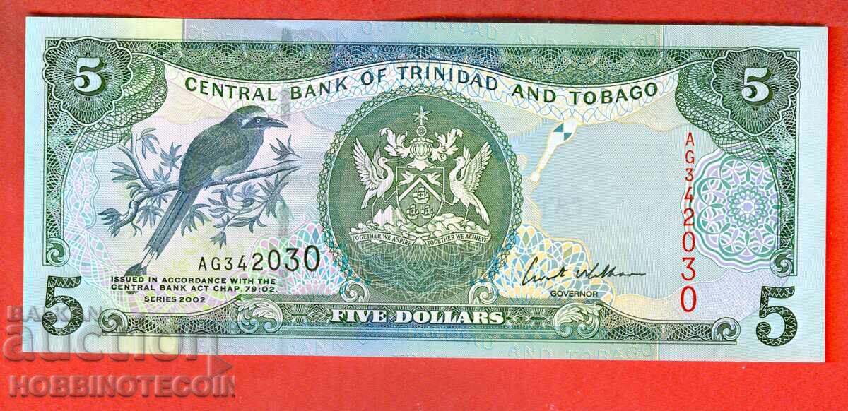 TRINIDAD AND TOBAGO $5 TRINIDAD emisiune 2002 NOU UNC