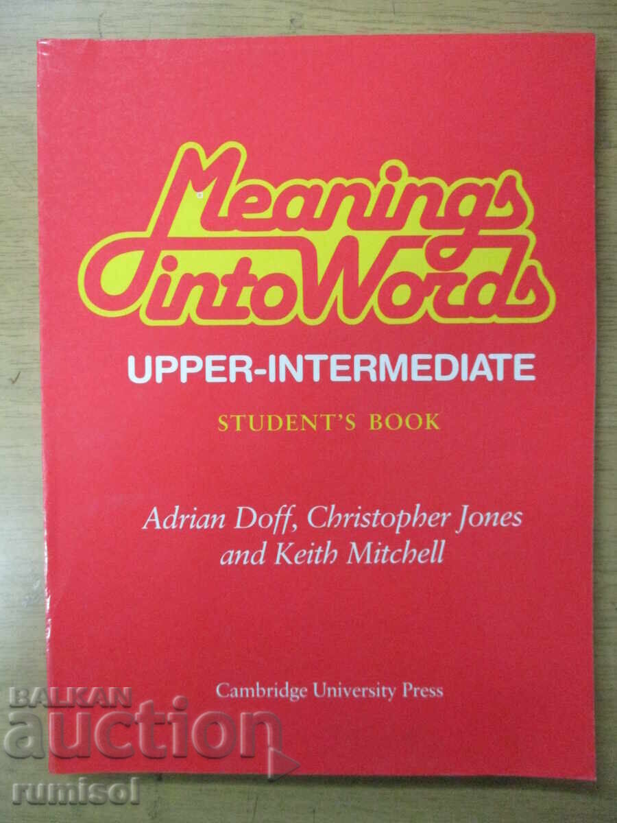 Sensul în cuvinte Upper-intermediar - Student's Book Sensul în cuvinte Upper-intermediar - Student's Book
