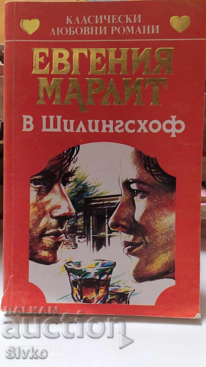 In Schillingshof, Eugenia Marlit In Schillingshof, Eugenia Marlit