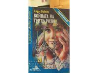 The War of the Three Roses, Andre Bruyere