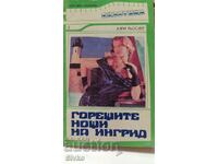 Ingrid's Hot Nights, Carrie Roessler