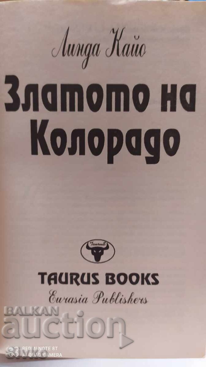 Colorado Gold, Linda Cayo, first edition with price 0.31 BGN | € 0.16 Colorado Gold, Linda Cayo, first edition with price 0.31 BGN | € 0.16