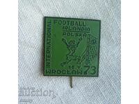 Football badge - Friendly match Ireland-Poland 16.V.1973