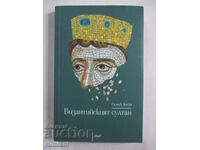 The Byzantine Sultan - Selcuk Altun