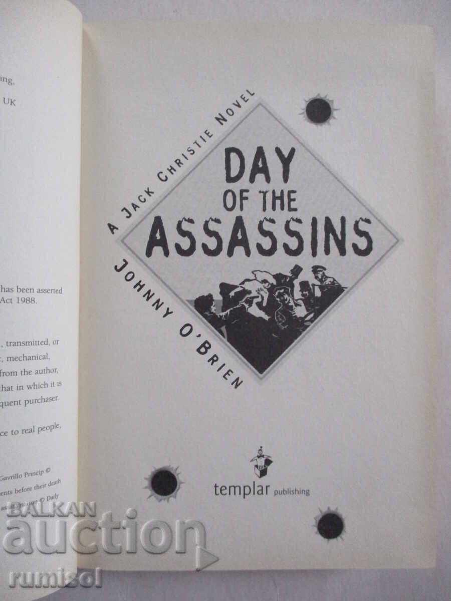 Auction Day of the Assassins - Johnny O'Brien Auction Day of the Assassins - Johnny O'Brien