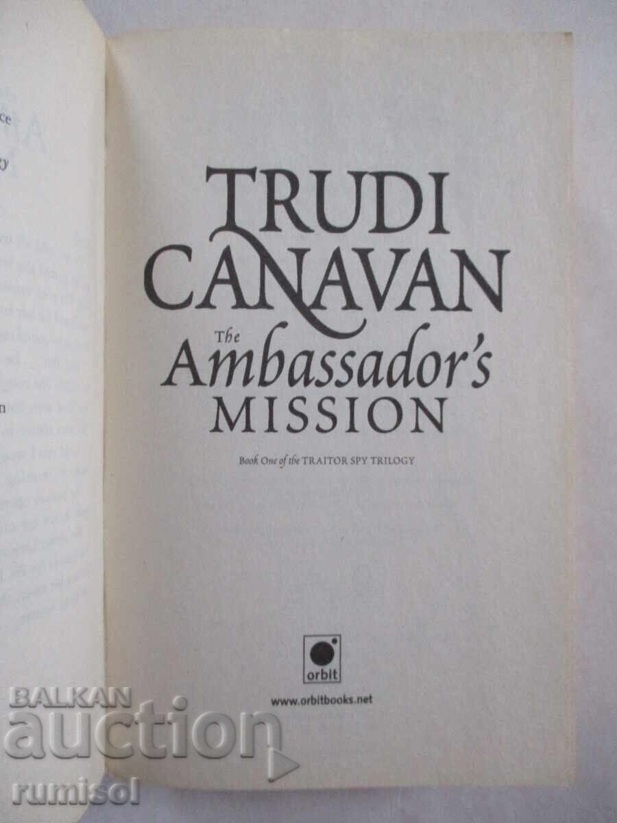 Traitor Spy Trilogy -1: The Ambassador's Mission de Trudi Cana cu preț € 8.89 | 17.39 BGN
