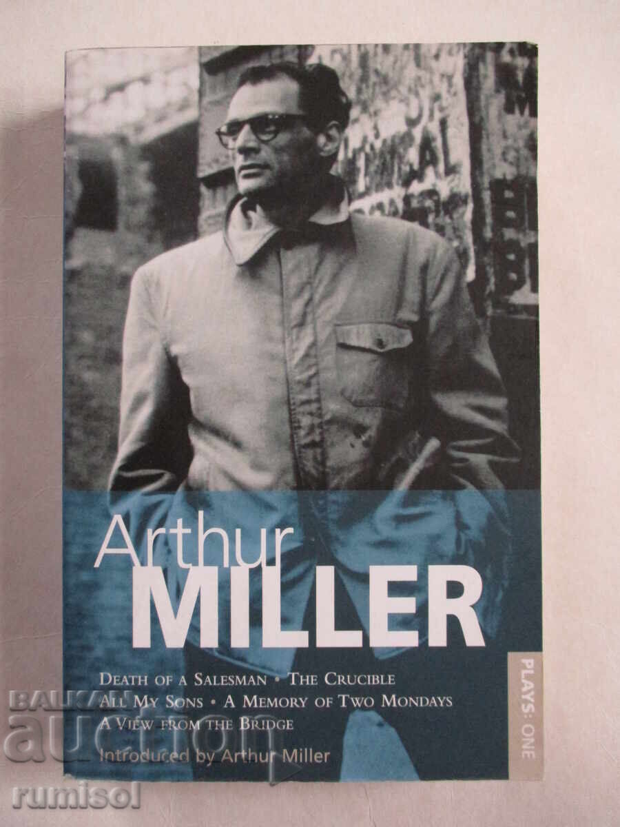 Plays: One - Arthur Miller