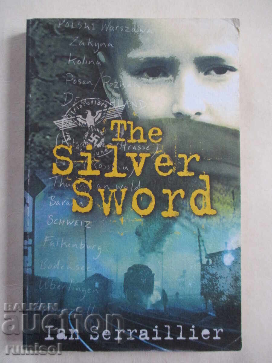 The Silver Sword - Ian Serraillier