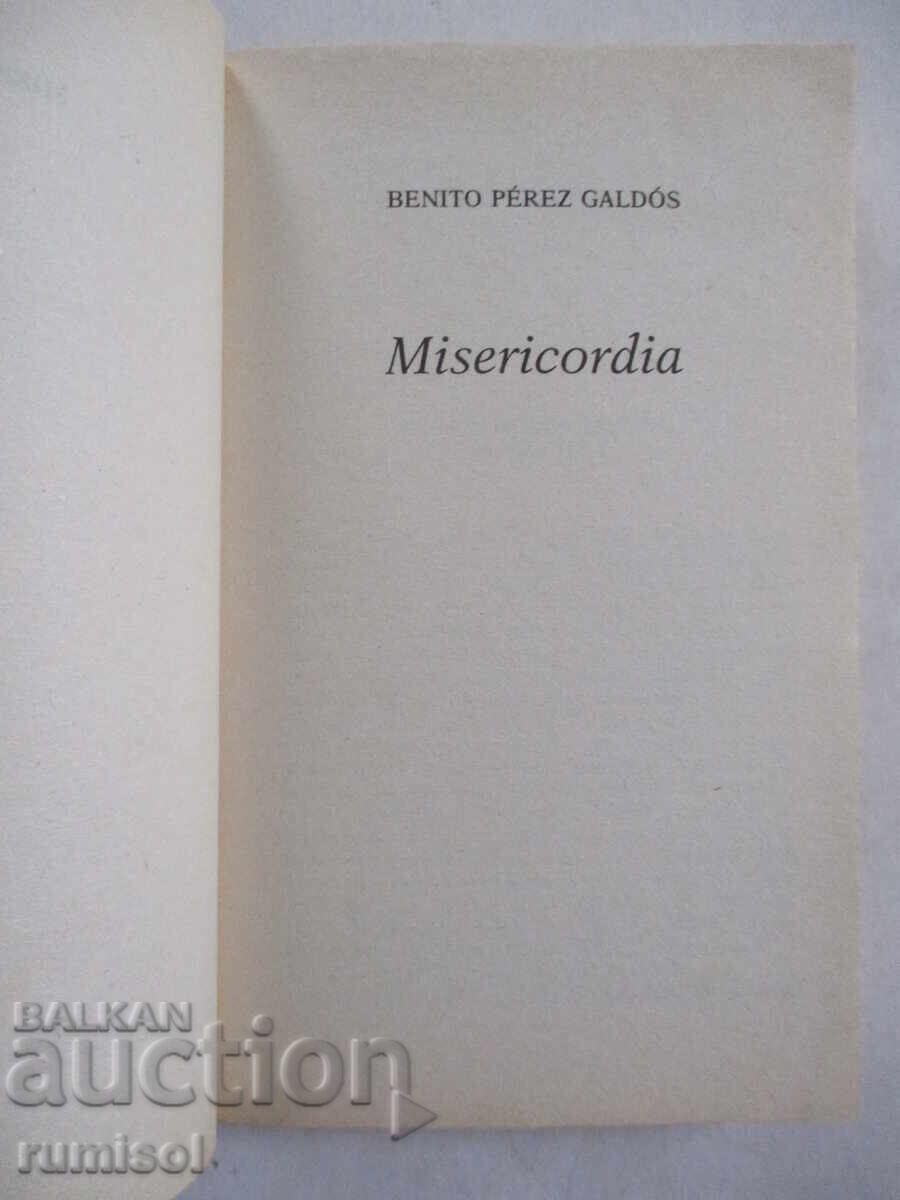 Misericordia - Benito Pérez Galdós with price 11.39 BGN | € 5.82 Misericordia - Benito Pérez Galdós with price 11.39 BGN | € 5.82
