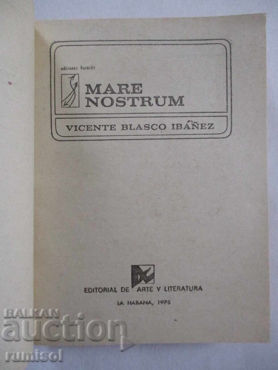 Mare nostrum - Vicente Blasco Ibáñez with price 10.39 BGN | € 5.31 Mare nostrum - Vicente Blasco Ibáñez with price 10.39 BGN | € 5.31