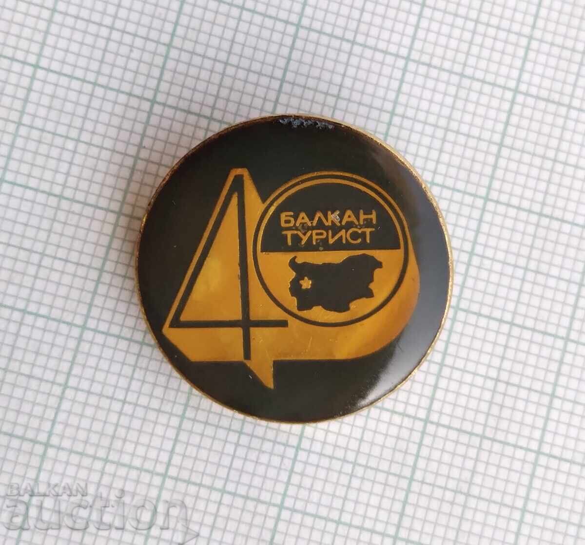 17562 Badge - 40 years Balkantourist with price 2.00 BGN | € 1.02 17562 Badge - 40 years Balkantourist with price 2.00 BGN | € 1.02