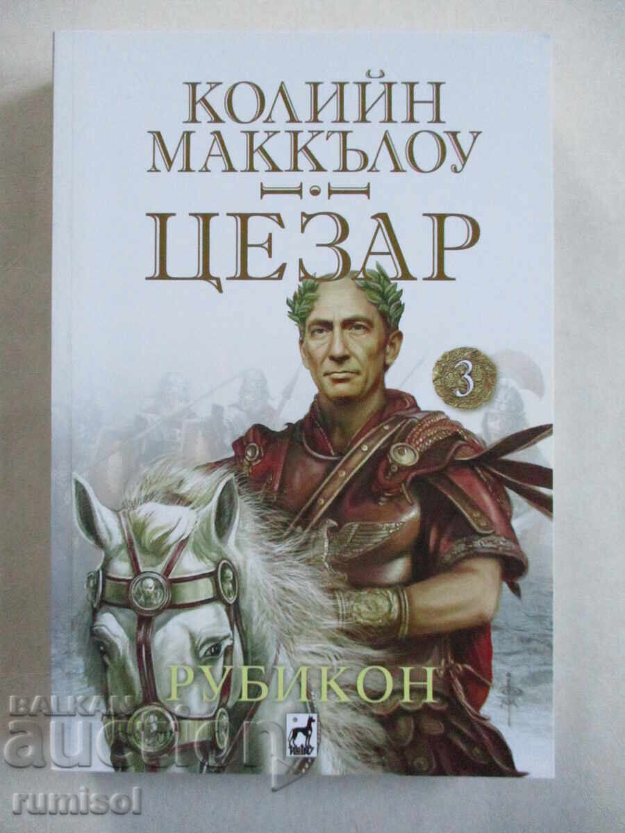 Caesar - 3: Rubicon - Colleen McCullough