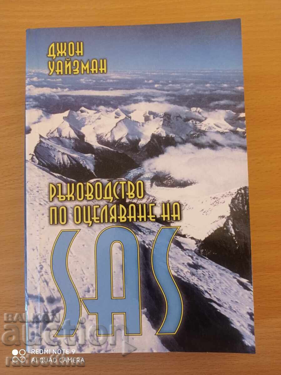 Delivery of SAS Survival Guide John Wiseman Delivery of SAS Survival Guide John Wiseman