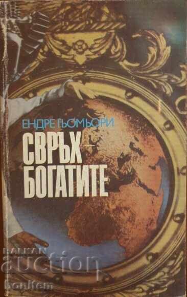 Ο σούπερ πλούσιος - Endre Gomyori