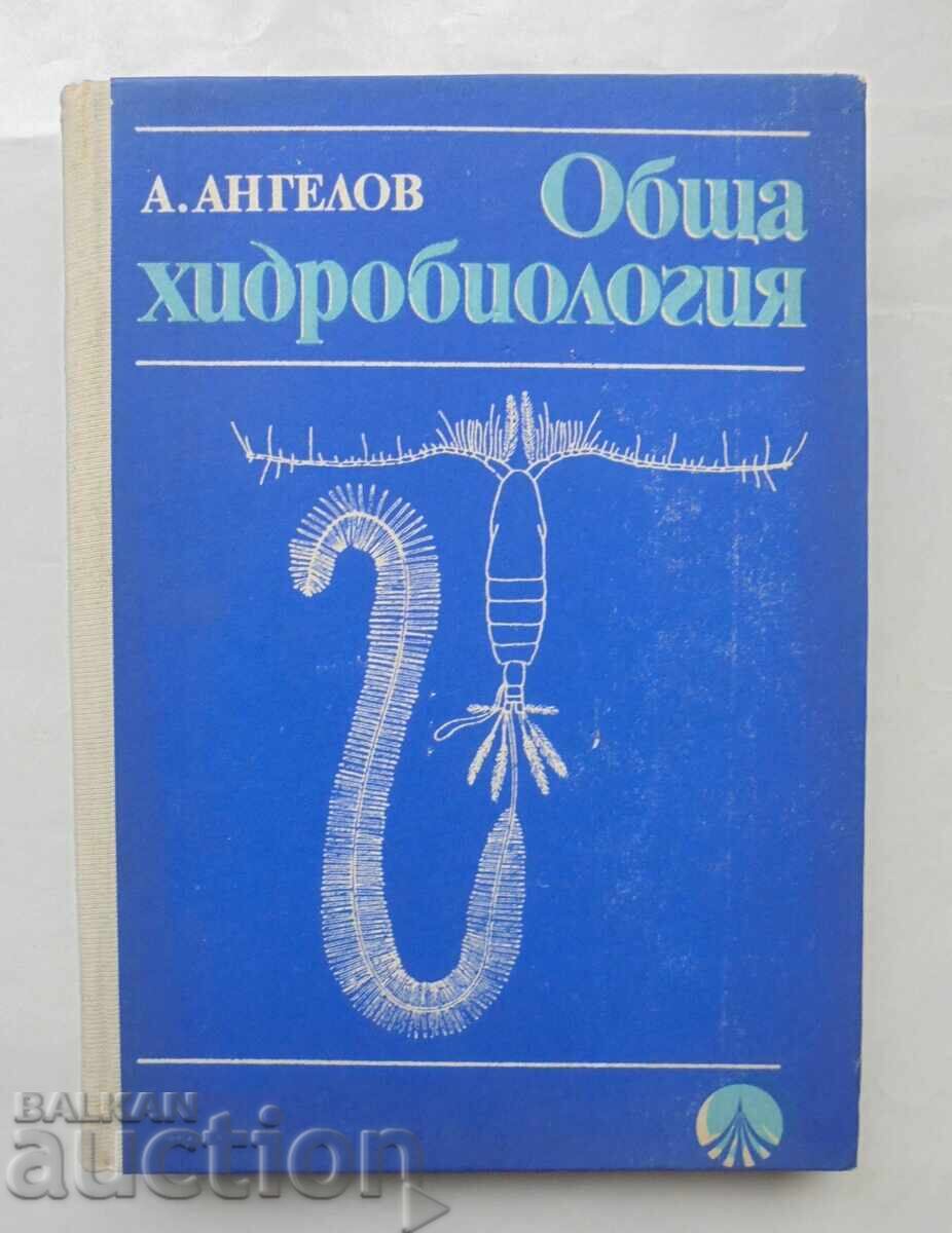 Hidrobiologie generală - Angel Angelov 1971