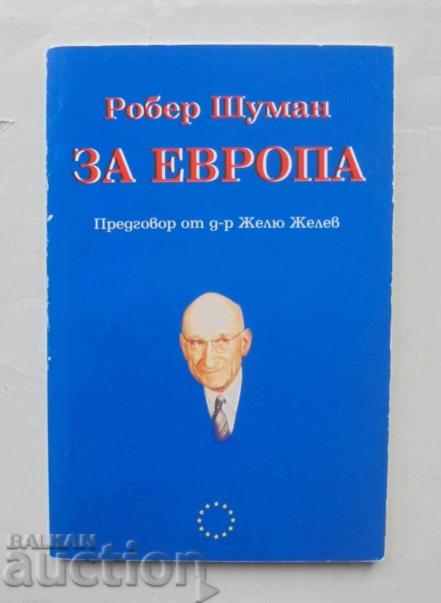 За Европа - Робер Шуман 2001 г.