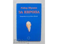 Pentru Europa - Robert Schumann 2001