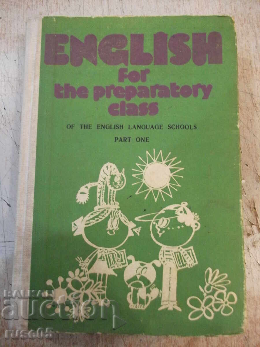 Book "ENGLISH for the preparatory class-part 1-Necheva"-528 p