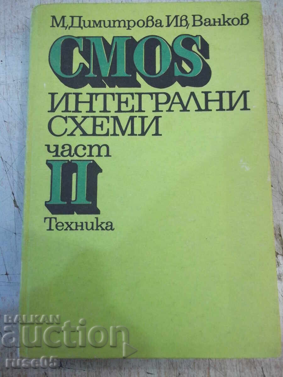 Cartea „Circuite integrate CMOS-partea II-M. Dimitrova” - 324 pagini.