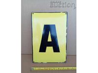 Enameled social sign, LETTER A sign