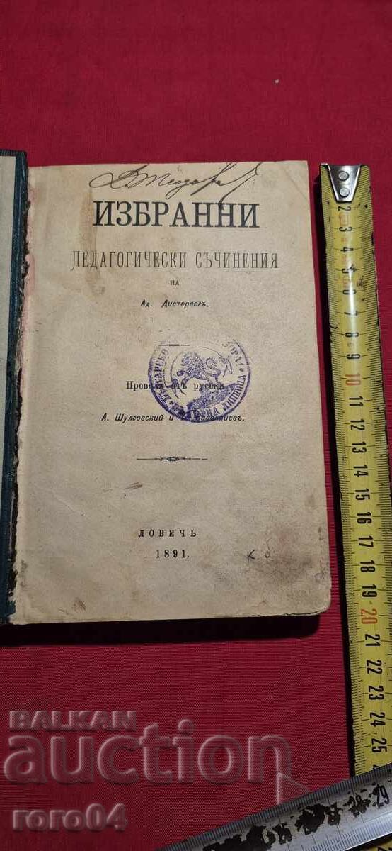LUCRĂRI PEDAGOGICE ALESE - 1891 LUCRĂRI PEDAGOGICE ALESE - 1891