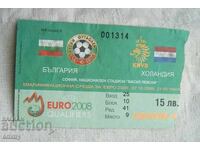 Bilet fotbal Bulgaria-Olanda, 2008.