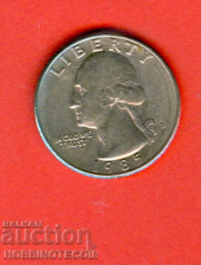 USA 25 cent issue - issue 1985 - D USA 25 cent issue - issue 1985 - D